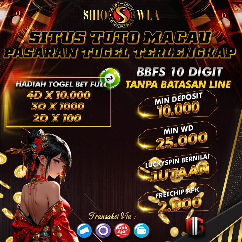 SHIOWLA > Situs Toto Macau Bet 100 Perak Hadiah Terbesar Di Asia