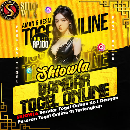 SHIOWLA Bandar Togel Online Pasaran Terlengkap Di Indonesia