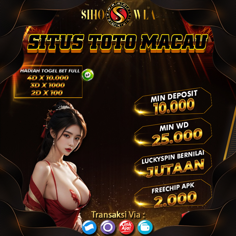 SHIOWLA # Situs Prediksi Toto Macau & Kode Syair Macau Bocoran Terjitu